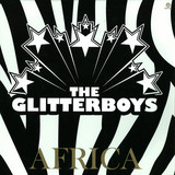 Glitterboys - Africa