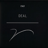 Fay - Deal