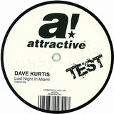 Dave Kurtis - Last Night In Miami