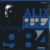 Alix Perez - 1984