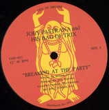 Joey Pastrana and His Bag of Trix - Breaking At The Party