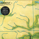 Brian Eno - Ambient 1 (Music For Airports)