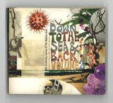 Balearic Mike & Kelvin Andrews - Down To The Sea & Back