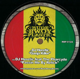 Heretic - Ganja Killer / Passin Me By Re