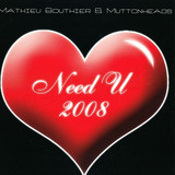 Mathieu Bouthier & Muttonheads - Need U 2008h Beats (lp)