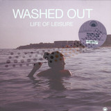 Washed Out - Life Of Leisure Vinyl