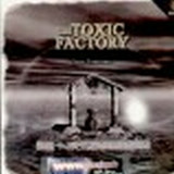 Toxic Factory - Sonic Experience Ep