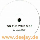 On The Wildside - Love Affair