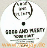 Good & Plenty - Your Body