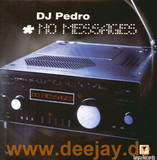 Dj Pedro - No Messages