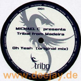 Michael C Pres. - Tribal From Madera