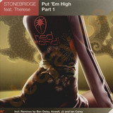 Stonebridge - *1* Put Em High