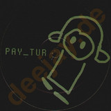 Pay Tur - It's The Powder