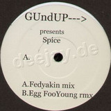 Gundup Pres. - The Spice
