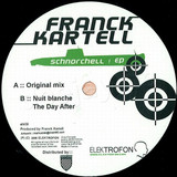 Franck Kartell - Schnorchell Ep