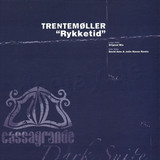 Trentemöller - Rykketid