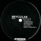 Christian Dittmann - Bajo El Volcan Ep