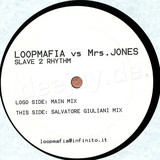 Loopmafia Vs. Mrs Jones - Slave 2 Rhythm