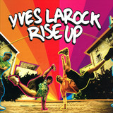 Yves Larock - Rise Up