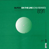 Butch - On The Line (oxia Remixes)