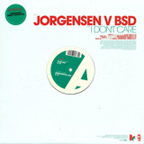 Jorgensen V Bsd - I Don't Care