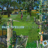 Paul Weller - 22 Dreams