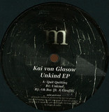 Kai Von Glasow - Unkind Ep