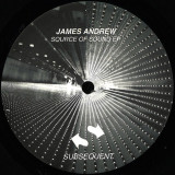 James Andrew - Source of Sound Ep