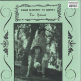 From Nursery To Misery - Tree Spirits LP
