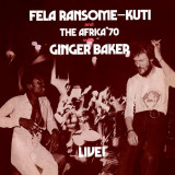 FELA KUTI - FELA WITH GINGER BAKER LIVE!