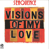 Seaquence - Visions Of My Love LP