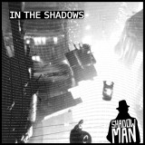 Shadowman - In The Shadows 2x12"