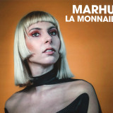 Marhu - La Monnaie