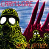 Carnivore - Retaliation LP 2x12"