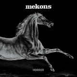 MEKONS - HORROR