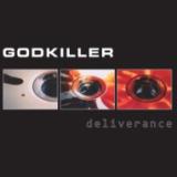 Godkiller - Deliverance (25th Anniversary) LP