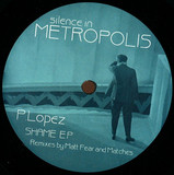 P. Lopez - Shame Ep (180 Gramm Vinyl)