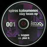 Spiros Kaloumenos - Stay Focus Ep