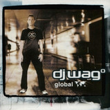 Dj Wag - Global