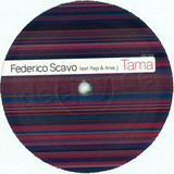 Federico Scavo Feat. Papi & Ani - Tama *2*