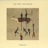 Faze Action / Zeke Manyika - Mangwana