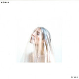 Woman - Fever Ep