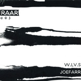 W.lv.s / Joefarr - Raar003