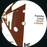 Familia Loca - South Lasalle
