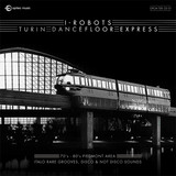 I-robots - Turin Dancefloor Express