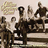 The Allman Brothers Band - Manley Field House, Syracuse, Ny