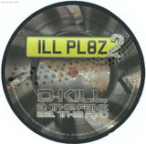 D-kill - The Fanz / The Ryd