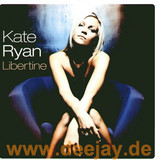 Kate Ryan - Libertine *1-sided*