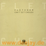 Fletcher - Can't Get Enough