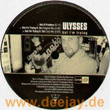 Ulysses - Not A Problem